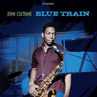 CD Shop - COLTRANE, JOHN BLUE TRAIN + LUSH LIFE