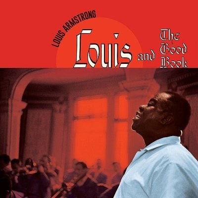 CD Shop - ARMSTRONG, LOUIS AND THE GOOD BOOK + LOUIS AND THE ANGELS
