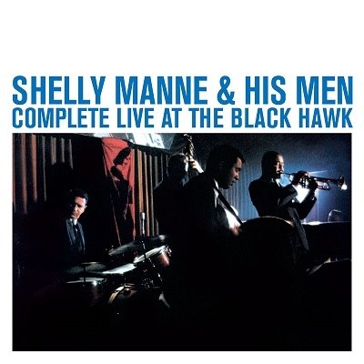 CD Shop - MANNE, SHELLY & HIS MEN COMPLETE LIVE AT THE BLACK HAWK