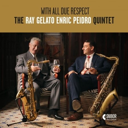 CD Shop - GELATO, RAY - ENRIC PEIDR WITH ALL DUE RESPECT