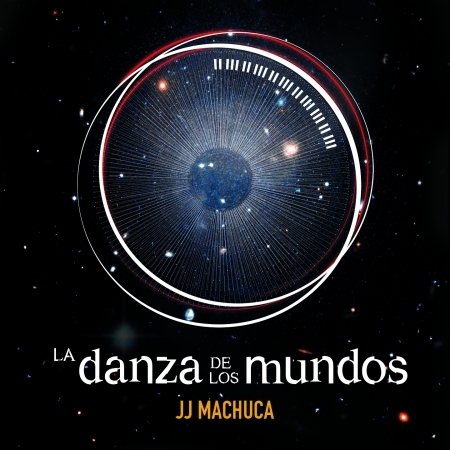 CD Shop - MACHUCA, J.J. LA DANZA DE LOS MUNDOS