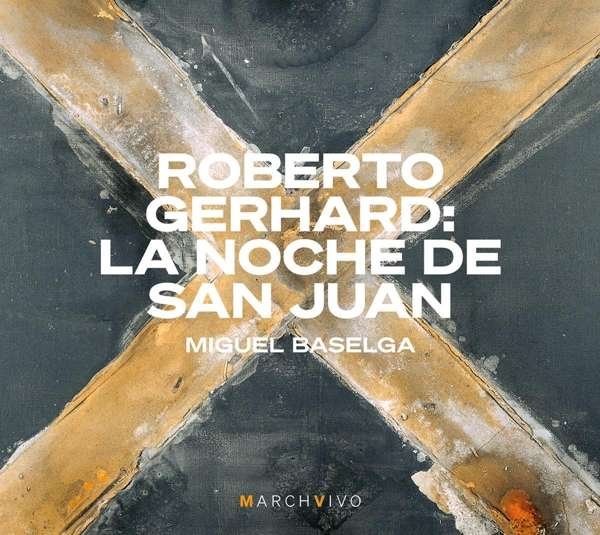 CD Shop - BASELGA, MIGUEL ROBERTO GERHARD: LA NOCHE DE SAN JUAN