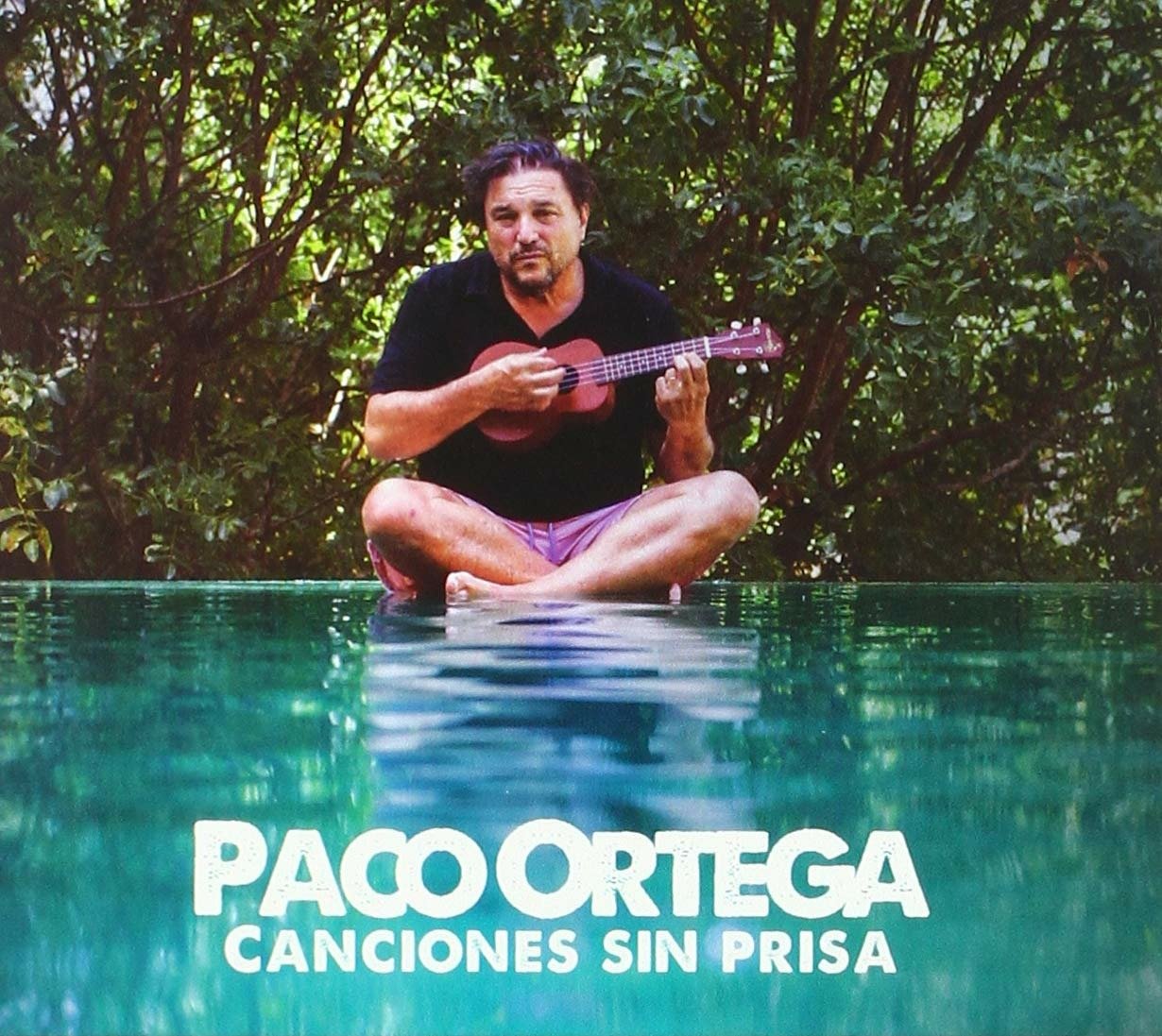 CD Shop - ORTEGA, PACO CANCIONES SIN PRISA