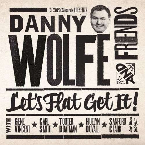 CD Shop - WOLFE, DANNY LET\