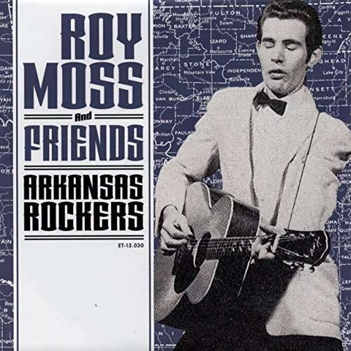 CD Shop - MOSS, ROY -& FRIENDS ARKANSAS ROCKERS