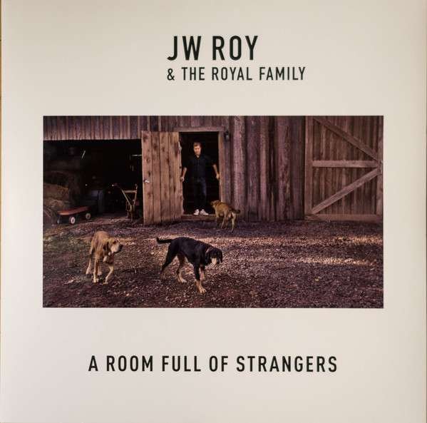 CD Shop - ROY, J.W. & THE ROYAL FAM ROOM FULL OF STRANGERS