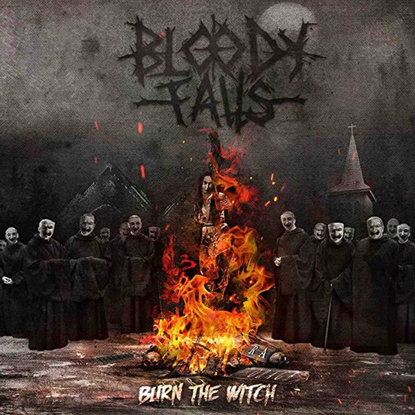 CD Shop - BLOODY FALLS BURN THE WITCH