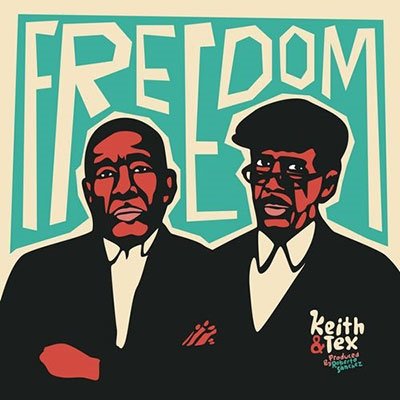 CD Shop - KEITH & TEX FREEDOM