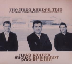 CD Shop - THE HUGO KAUDER TRIO HUGO KAUDER / AUGUST KLUGHARDT / ROBERT KAHN