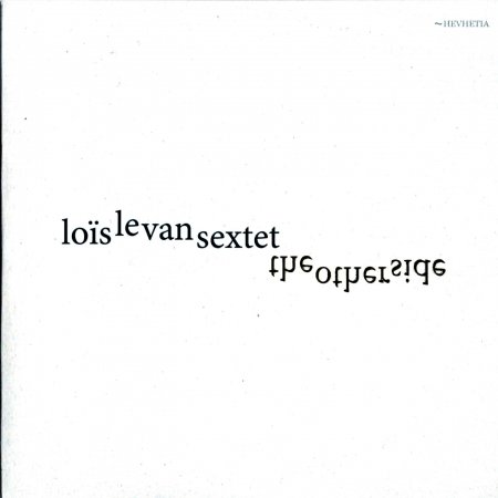 CD Shop - LOIS LE VAN SEXTET THE OTHER SIDE