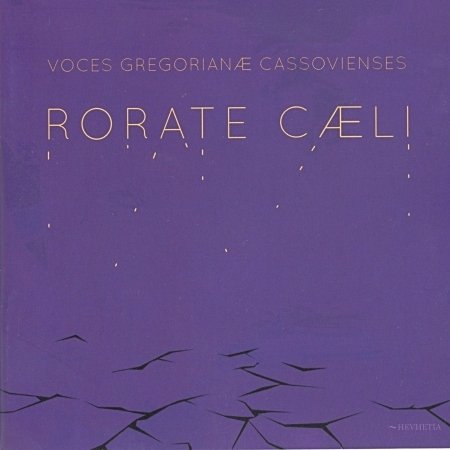 CD Shop - VOCES GREGORIANAE CASSOVIENSES RORATE CAELI
