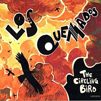 CD Shop - LOS QUEMADOS THE CIRCLING BIRD