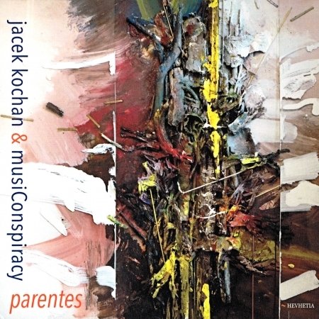 CD Shop - KOCHAN JACEK & MUSICONSPIRACY PARENTS