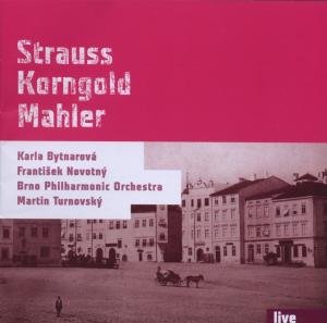 CD Shop - STRAUSS / KORNGOLD / MAHLER FILHARMONIE BRNO, TURNOVSKY