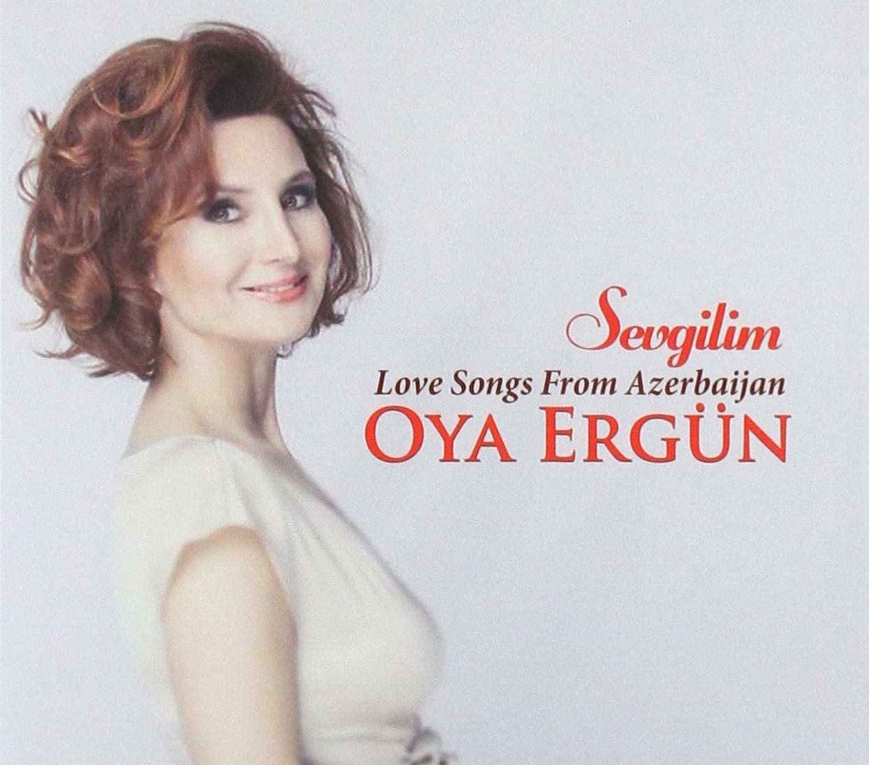 CD Shop - ERGUN, OYA SEVGILIM - LOVE SONGS FROM AZERBAIJAN