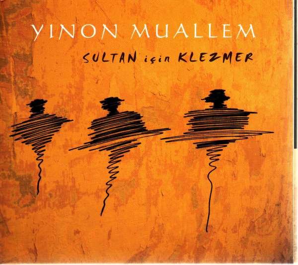 CD Shop - MUALLEM, YINON SALTAN ICIN KLEZMER