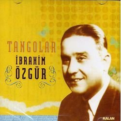 CD Shop - OZGUR, IBRAHIM TANGOLAR -TANGOS FROM