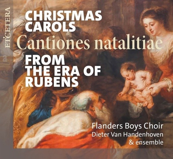 CD Shop - FLANDERS BOYS CHOIR & ENS CHRISTMAS CAROLS FROM THE ERA OF RUBENS (CANTIONES NATALITIAE)