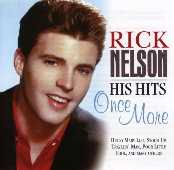 CD Shop - NELSON, RICKY HIS HITS ONCE MORE