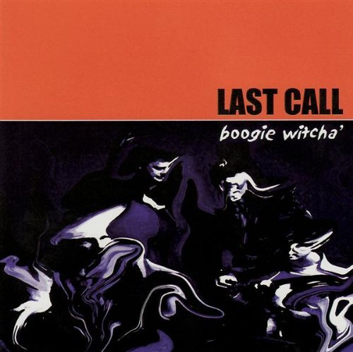 CD Shop - LAST CALL BOOGIE WITCHA\