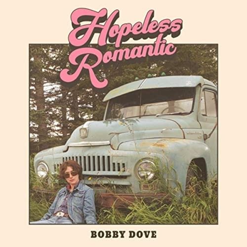 CD Shop - DOVE, BOBBY HOPELESS ROMANTIC