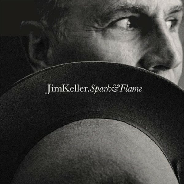CD Shop - KELLER, JIM SPARKE & FLAME