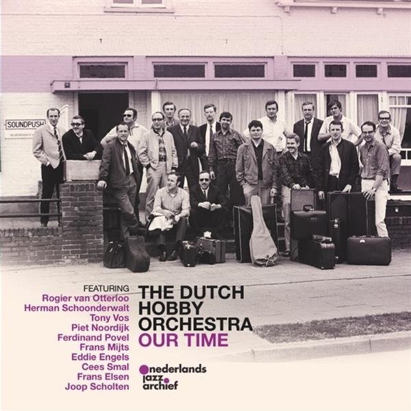 CD Shop - DUTCH HOBBEY ORCHESTRA OUR TIME