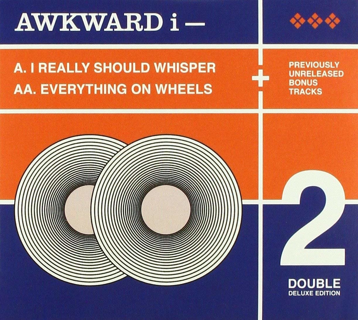 CD Shop - AWKWARD I I REALLY SHOULD WHISPER +  EVERYTHING ON WHEELS