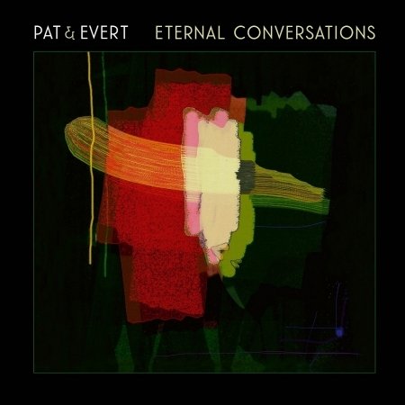 CD Shop - PAT & EVERT ETERNAL CONVERSATIONS