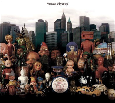 CD Shop - VENUS FLY TRAP COME WITH US