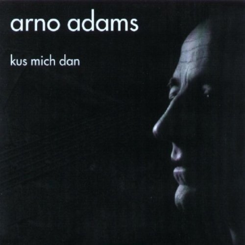 CD Shop - ADAMS, ARNO KUSS MICH DAN -4TR-