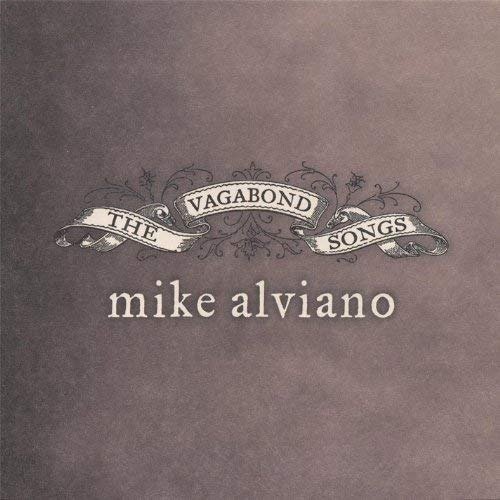 CD Shop - ALVIANO, MIKE VAGABOND SONGS