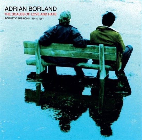 CD Shop - BORLAND, ADRIAN SCALES OF LOVE AND HATE