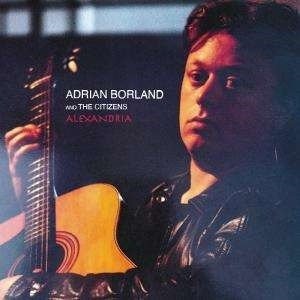 CD Shop - ADRIAN BORLAND AND THE... ALEXANDRIA