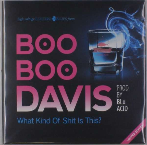 CD Shop - DAVIS, BOO BOO WHAT KIND OF SHIT IS THIS
