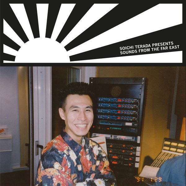 CD Shop - V/A SOICHI TERADA PRESENTS: SOUNDS FROM THE FAR EAST