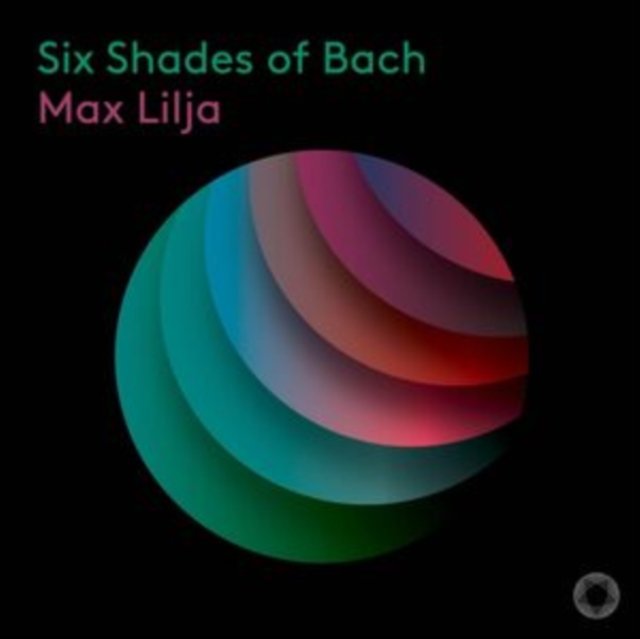 CD Shop - LILJA, MAX SIX SHADES OF BACH
