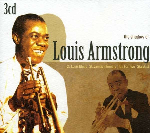 CD Shop - ARMSTRONG, LOUIS SHADOW OF