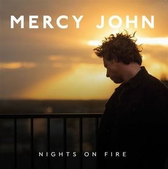 CD Shop - MERCY JOHN NIGHTS ON FIRE