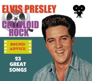 CD Shop - PRESLEY, ELVIS CELLULOID ROCK : SOUND ADVICE
