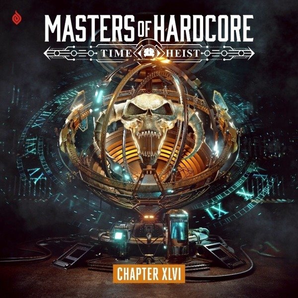 CD Shop - V/A MASTERS OF HARDCORE XLVI: TIME HEIST