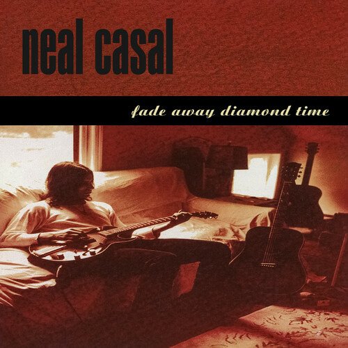 CD Shop - CASAL, NEAL FADE AWAY DIAMOND TIME