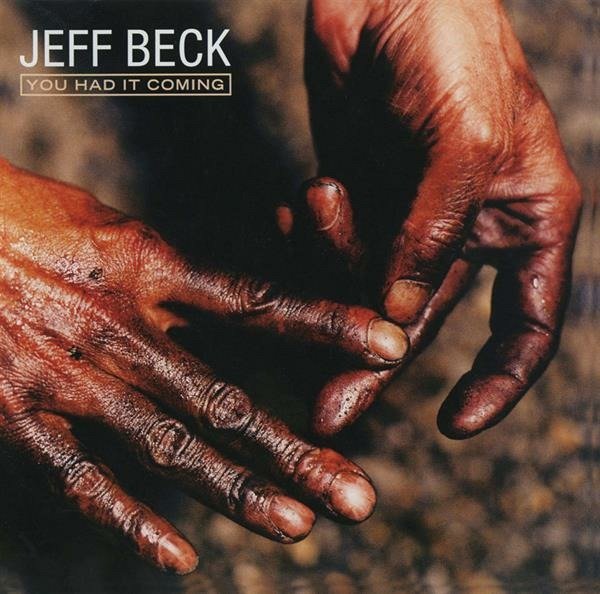 CD Shop - BECK, JEFF YOU HAD IT COMING