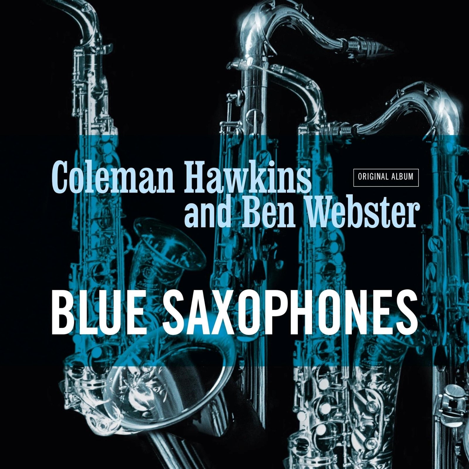 CD Shop - COLEMAN HAWKINS, BEN W... BLUE SAXOPHONES