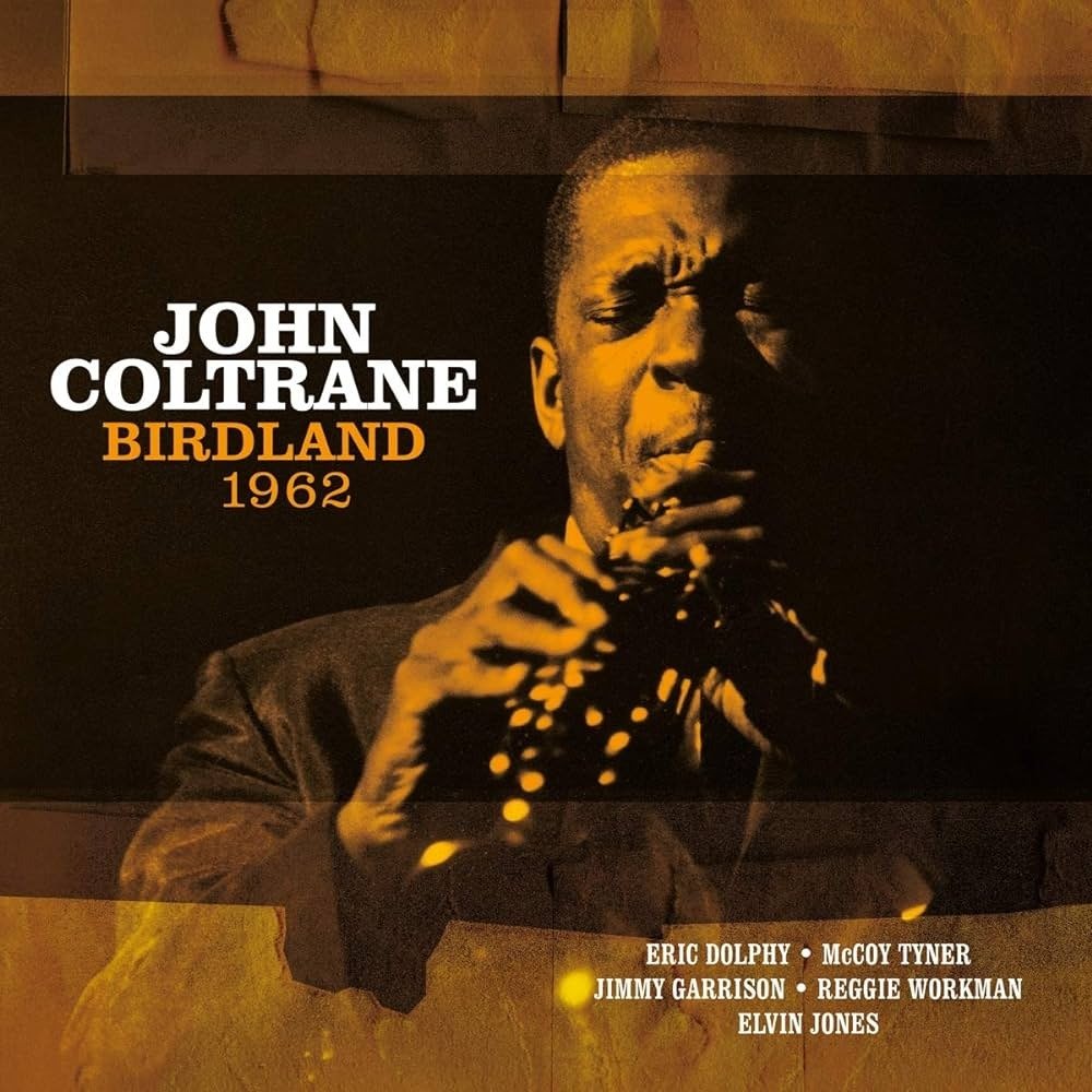 CD Shop - JOHN COLTRANE BIRDLAND 1962
