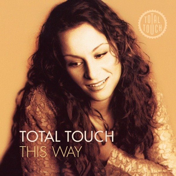 CD Shop - TOTAL TOUCH THIS WAY