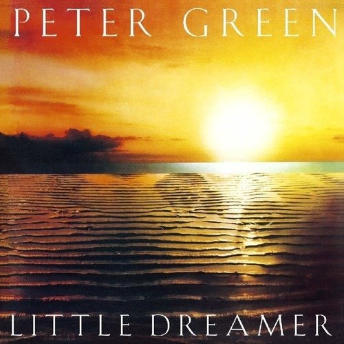 CD Shop - GREEN, PETER LITTLE DREAMER