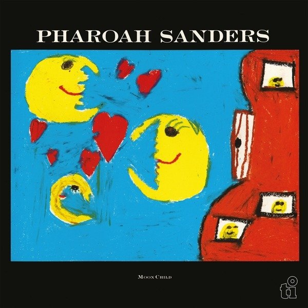 CD Shop - SANDERS, PHAROAH MOON CHILD