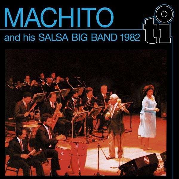 CD Shop - MACHITO & HIS SALSA BAND MACHITO & HIS SALSA BIG BAND 1982