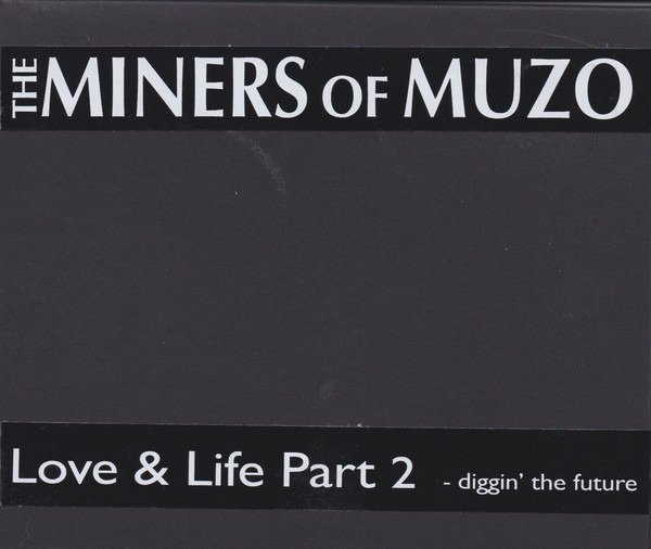 CD Shop - MINERS OF MUZO LOVE & LIFE PT. 2: DIGGIN\